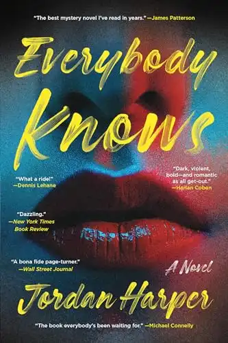 Everybody Knows: A Novel